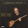 Gnee Sevda Ercan Eren