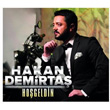 Ho Geldin Hakan Demirta