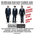 Burhan Bayar arklar stanbul Ses Kayt