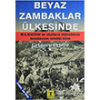 Beyaz Zambaklar lkesinde Tam Metin Rnesans Yaynlar