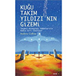 Kuu Takmyldznn Gizemi Avesta Yaynlar