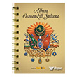 Album Osmanskib Sultana Kakns Yaynlar