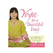 Yoga For a Beautiful Face Kakns Yaynlar