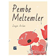 Pembe Meltemler Kutlu Yaynevi