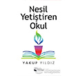 Nesil Yetitiren Okul Karina Yaynevi