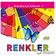 Bi`tanem in Kitaplar 1 Renkler Trtl Kitap