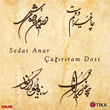 arram Dost Sedat Anar