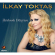 Arabesk Dnyas lkay Tokta