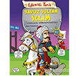Elenceli Tarih 31: Yavuz Sultan Selim - Hayallere Smayan Padiah Elenceli Bilgi Yaynlar