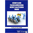 Hizmetlerin Pazarlanmasnda Hizmet Kalitesinin nemi Gazi Kitabevi