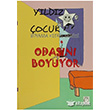 Yldz ocuk Boyama Kitab Serisi: Odasn Boyuyor KitapSaati Yaynlar
