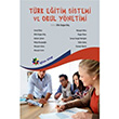 Trk Eitim Sistemi ve Okul Ynetimi Eiten Kitap