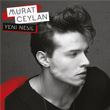 Yeni Nesil Murat Ceylan
