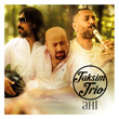 Ahi Taksim Trio