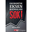 Ekonomide Eksen Kaymalar ok! Akl elen Kitaplar