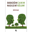 Babacm Naslsn Canm Olum Herdem Kitap