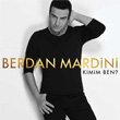 Kimim Ben? Berdan Mardini
