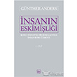 İnsanın Eskimişliği 1. Cilt İthaki Yayınları
