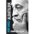 Hay Aksi! Aldatldk Halk Kitabevi