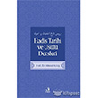 Hadis Tarih ve Usul Dersleri Fecr Yaynlar