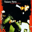 Rosso Relativo Tiziano Ferro