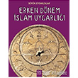 Byk Uygarlklar Erken Dnem slam Uygarl 1001 iek Kitaplar