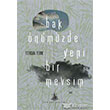 Bak Önümüzde Yeni Bir Mevsim Yitik Ülke Yayınları