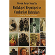 Ressam Naciye Neyyal`in Mutlakiyet Meşrutiyet ve Cumhuriyet Hatıraları Pınar Yayıncılık