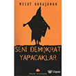 Seni Demokrat Yapacaklar Pnar Yaynclk