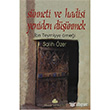 Snneti ve Hadisi Yeniden Dnmek Pnar Yaynclk