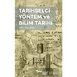 Tarihselci Yntem ve Bilim Tarihi Yazlama Yaynevi