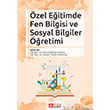 zel Eitimde Fen Bilgisi ve Sosyal Bilgiler retimi Pegem Yaynlar