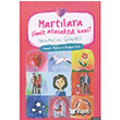 Martlara Simit Atacaktk Hani? Irmak`n Gncesi itlembik Yaynlar