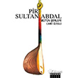 Pir Sultan Abdal zgr Yaynlar