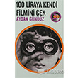 100 Liraya Kendi Filmini ek Kafe Kltr Yaynclk