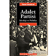 Adalet Partisi deoloji ve Politika letiim Yaynlar