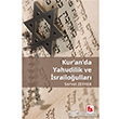 Kur an da Yahudilik ve İsrailoğulları Bir Yayıncılık
