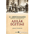 2. Abdlhamid Dnemi lkretimde Ahlak Eitimi Yeditepe Yaynlar