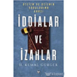 Ateizm ve Deizmin Sorularna Kar ddialar ve zahlar Dn Yaynclk