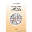 nan ve Amelde Kur ani Kavramlar Ekin Basm Yayn