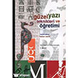 Gzel Yaz Teknikleri ve retimi An Yaynclk