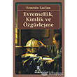 Evrensellik, Kimlik ve zgrleme letiim Yaynlar