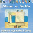 Strawa No Sertao Bernhard Wystraete