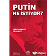 Putin Ne istiyor letiim Yaynlar