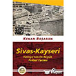 Sivas Kayseri Trkiyenin En Byk Futbol Facias letiim Yaynlar