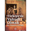 Trkiyede Yahudi Olmak Bir Deneyim Szl letiim Yaynlar