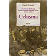 Uzlama Trkiye`de ki Partili Siyasi Sistemin Kurulu Yllar (1945 1950) Cilt 5 letiim Yaynevi
