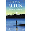 Bizans Sultan Seluk Altun   Bankas Kltr Yaynlar