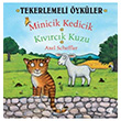 Minicik Kedicik Kvrck Kuzu  Bankas Kltr Yaynlar