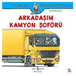 Dnyay reniyorum Arkadam Kamyon ofr  Bankas Kltr Yaynlar
